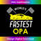 AH-20231216-6961_World's Fastest Opa Racecar , Funny Racing Car Gift 2421.jpg