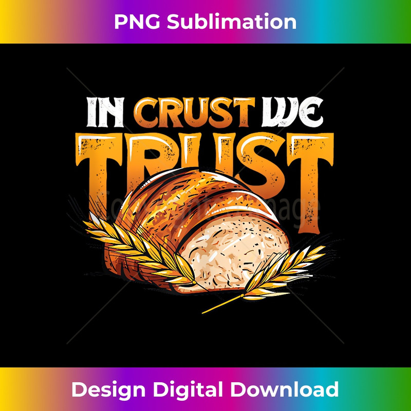 DG-20231216-3882_In Crust We Trust Bread Baking Baker Tank Top 1538.jpg