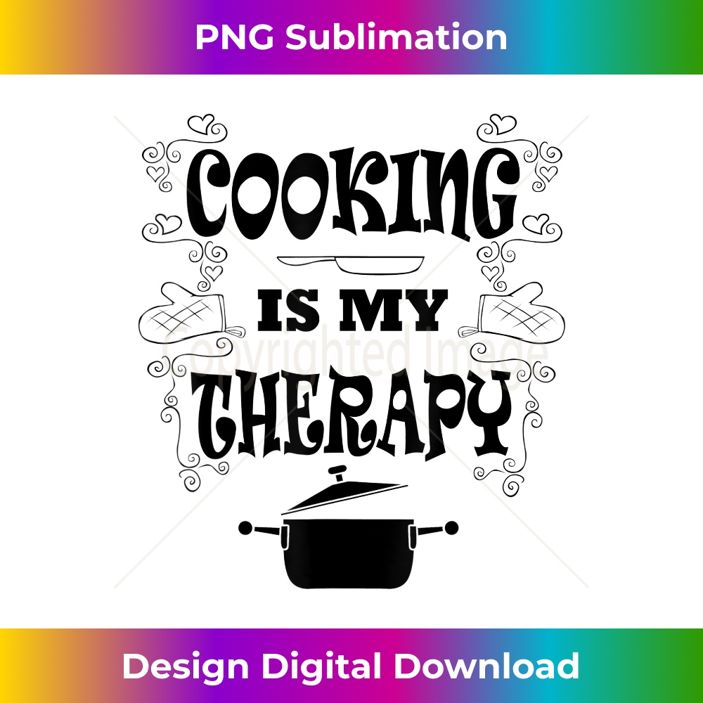 CA-20231216-2408_Cooking Is My Therapy Funny Baking Chef 0781.jpg