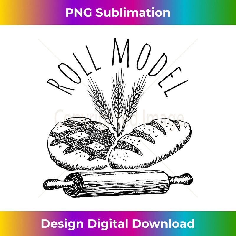 FU-20231216-5603_Roll Model Baker Bread Chef Gift Baking Role Model Cake Tank Top 2034.jpg