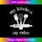 IH-20231216-4768_MY KITCHEN MY RULES HOME COOK BAKER KITCHEN TOOLS T SHIRT 1769.jpg