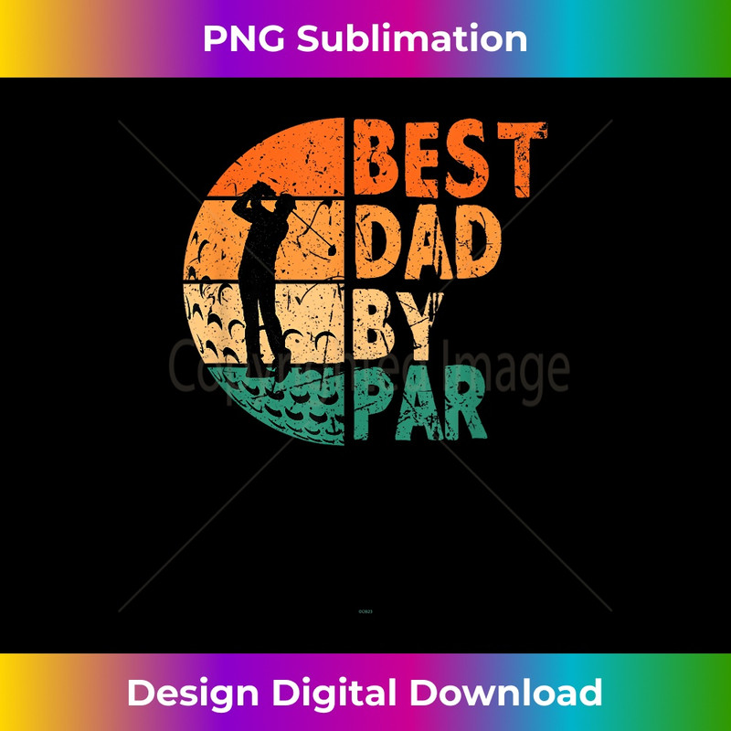 NL-20231216-1299_Best Dad By Par Golf Father's Day Golfing Funny 0576.jpg