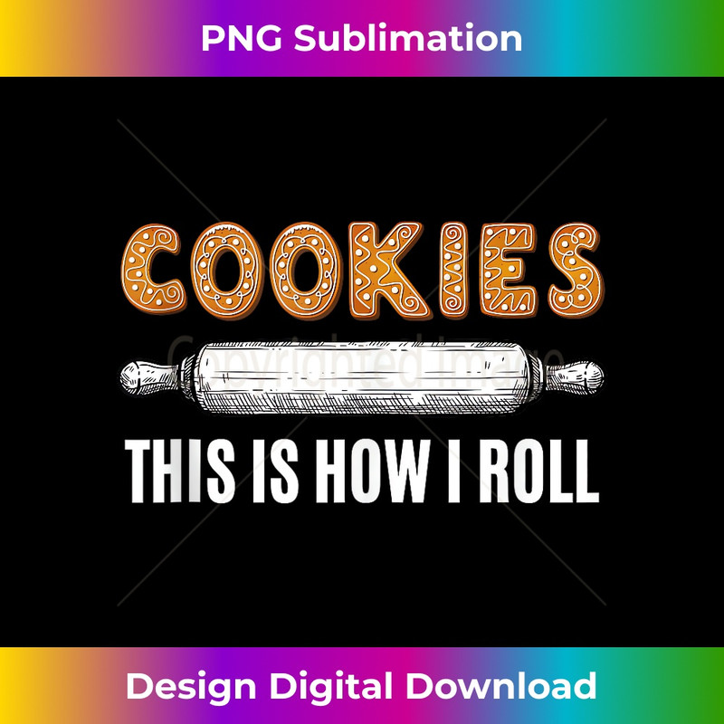 SU-20231216-913_Bakers This is How I Roll Baking Cookies Gingerbread Funny Tank Top 0260.jpg