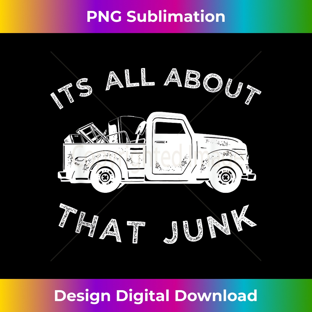 SZ-20231216-3936_It's All About That Junk T-, Funny Trucker Junkin Tee 1553.jpg