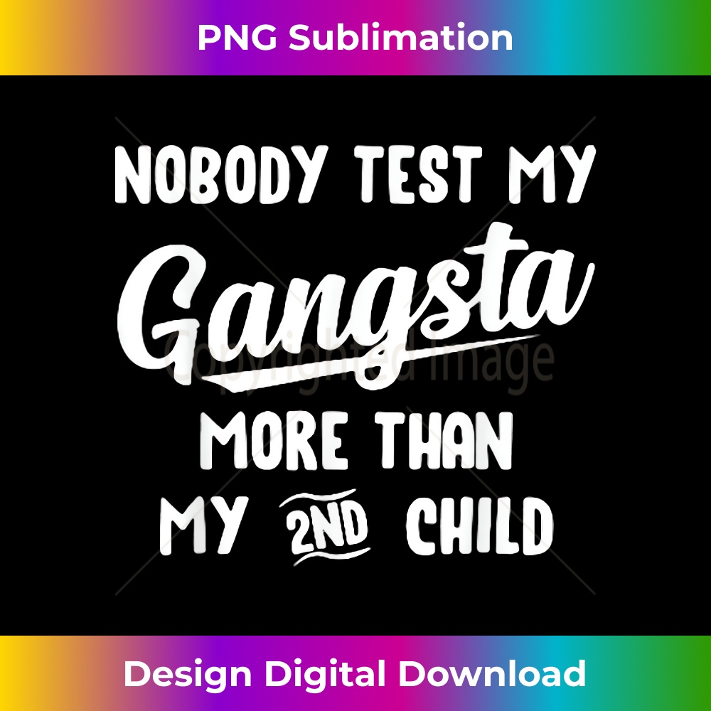 XG-20231216-4890_Nobody Test My Gangsta More Than My Second Child 1807.jpg