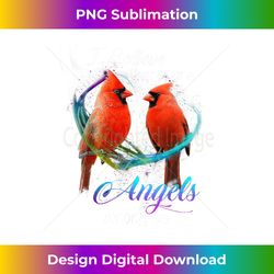 cardinal bird i believe there are angels among us t - artisanal sublimation png file - tailor-made for sublimation craftsmanship