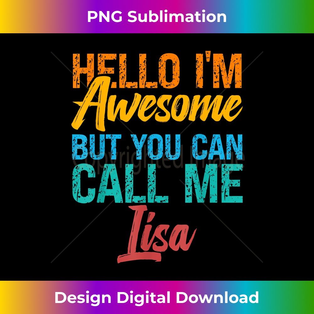 DI-20231216-3507_Hello I'm Awesome But You Can Call Me Lisa 1314.jpg