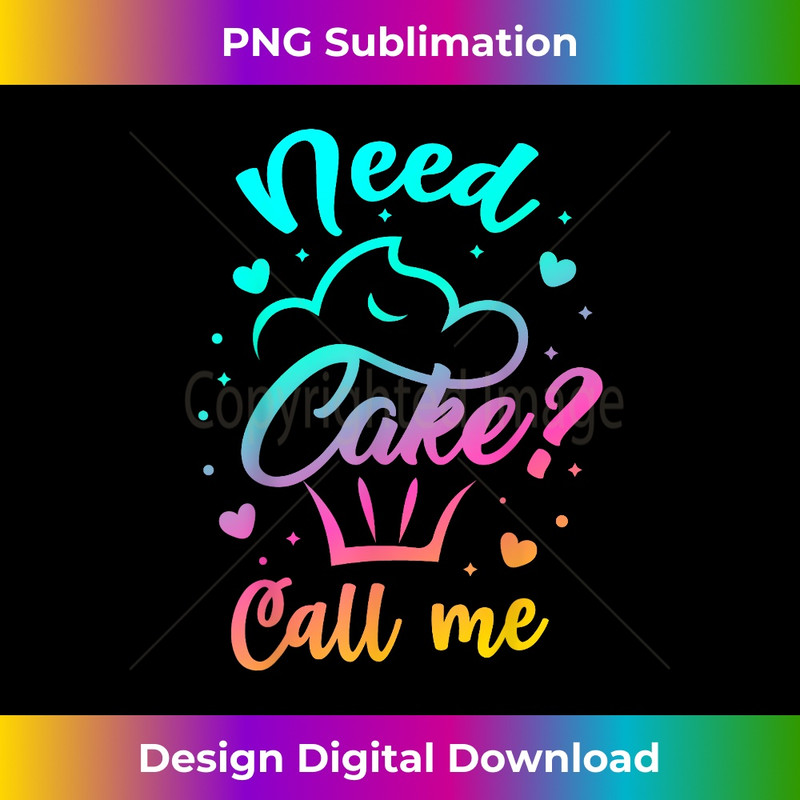 FW-20231216-4794_Need Cupcake Call Me - Funny Cupcake Maker Baking Chef 1781.jpg