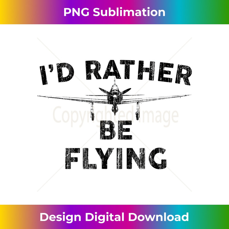 GC-20231216-3796_I'd Rather be Flying T shirt Funny Airplane Aviation Pilot 1480.jpg