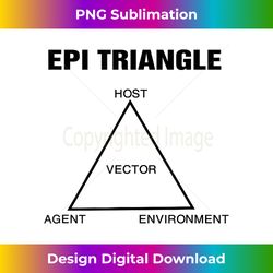 epi triangle funny epidemiology epidemiologist public health - bohemian sublimation digital download - ideal for imaginative endeavors