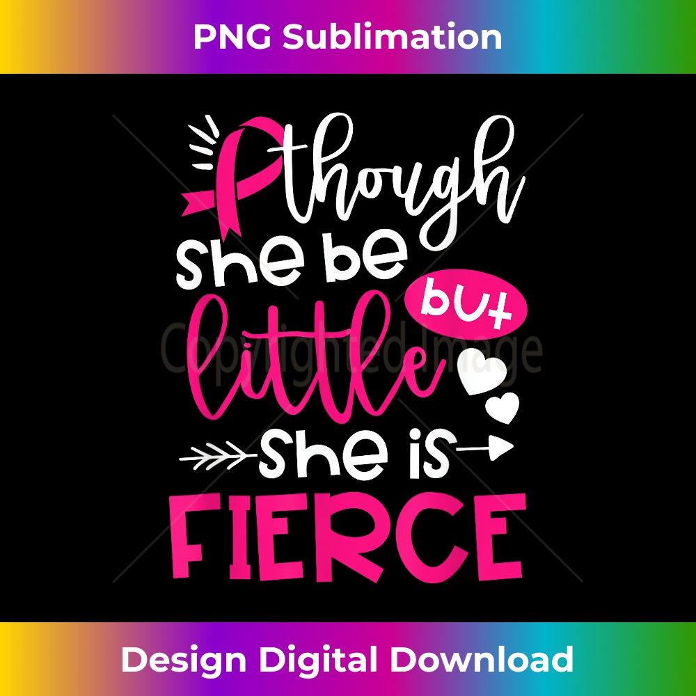 HU-20231216-6255_Though She Be But Little She Is Fierce Breast Cancer Pink 0439.jpg