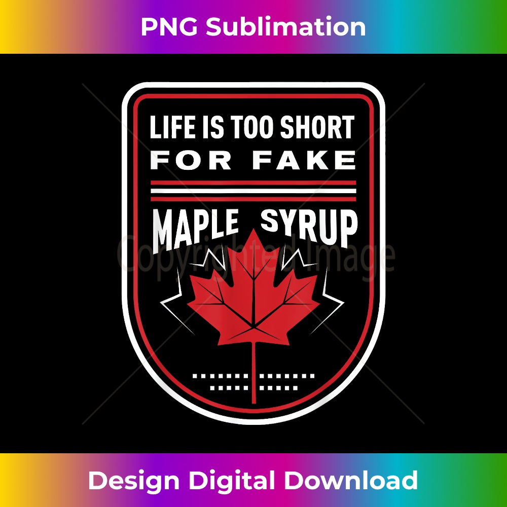 OF-20231216-4254_Life is Too Short for Fake Maple Syrup 0291.jpg