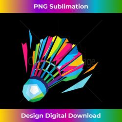 Badminton Shuttlecock Colorful Pop Art - Timeless PNG Sublimation Download - Channel Your Creative Rebel