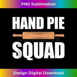 Hand Pie Squad, Rolling Pin, Matching Group Baking, Baker Tank Top - Artisanal Sublimation Png File - Striking & Memorable Impressions