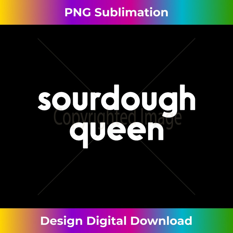RL-20231216-5886_Sourdough Queen Gift for Bread Maker Baker Bread Lover 2106.jpg