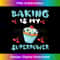 RZ-20231216-1003_Baking Is My Superpower Funny Bake Apparel Baker 0348.jpg