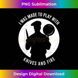 funny kitchen chef saying for a kitchen chef - sophisticated png sublimation file - customize with flair