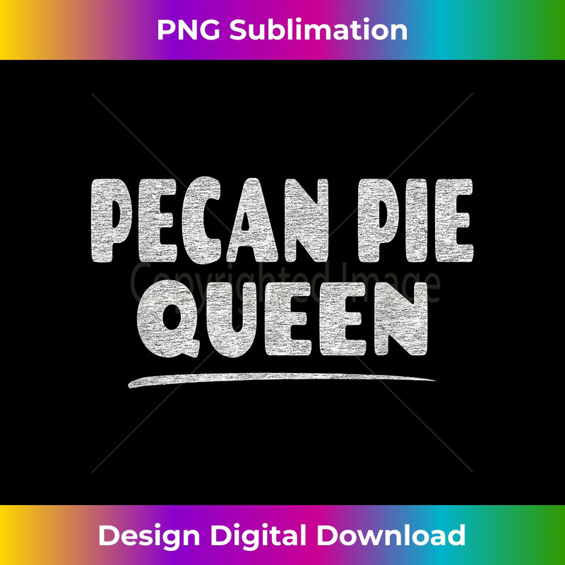 TZ-20231216-5177_Pecan Pie Queen - Pie Baker Pecan Lover 1903.jpg