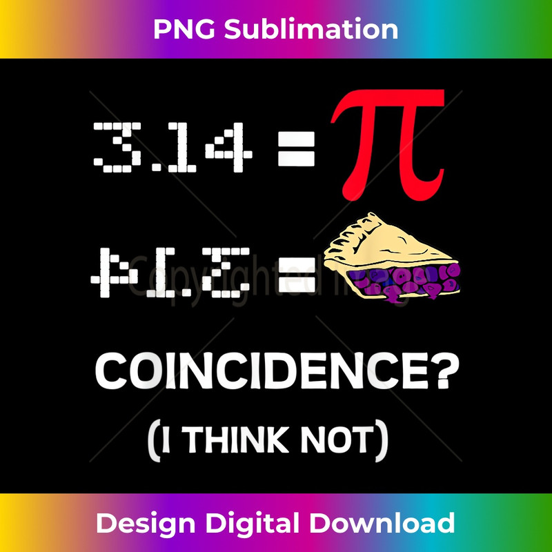 ZB-20231216-076_3.14 Pie Coincidence - Pi Day Funny Math Teacher 0011.jpg