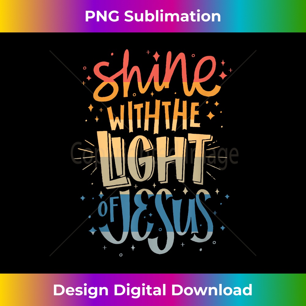 AB-20231219-13188_Shine with the Light of Jesus - Proud Christian Faith Quote.jpg