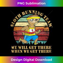 Slow Sloth Running Team We'll Get There Funny Runner Vintage Tank Top - Artisanal Sublimation PNG File - Ideal for Imaginative Endeavors