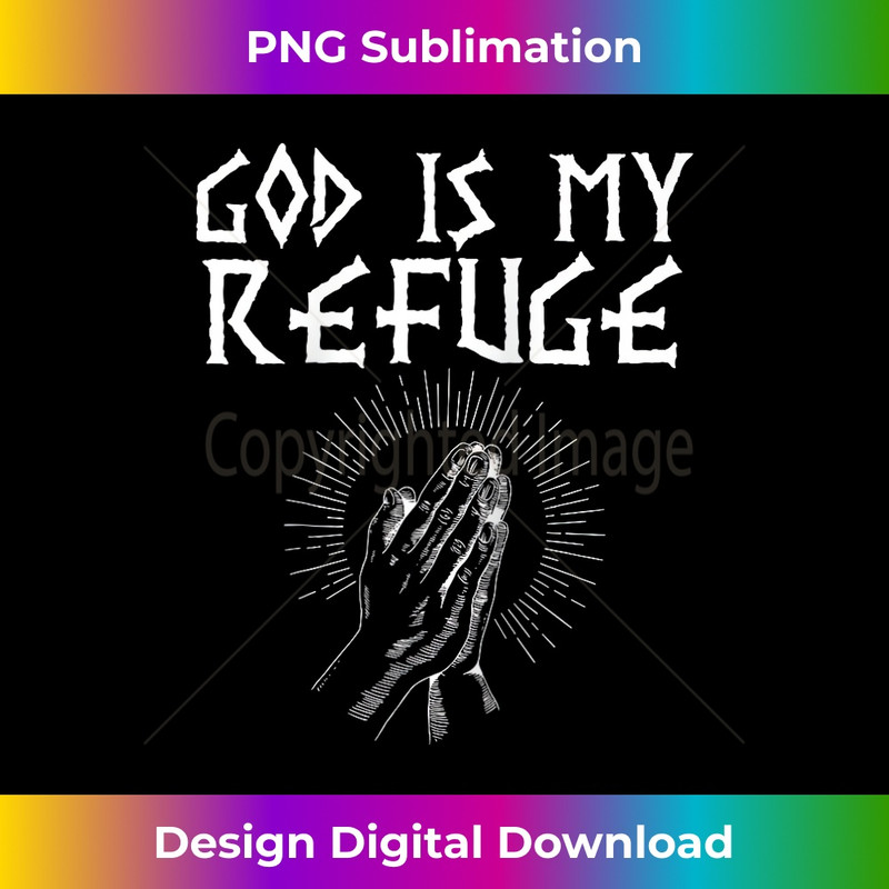 AN-20231219-6020_God Is My Refuge Faith Jesus Christ Religion Believer Raglan Baseball Tee.jpg