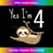 BB-20231219-9604_Kids 4th Birthday Sloth Yes I'M 4 Years Old Hanging Sleepy Kids 1848.jpg