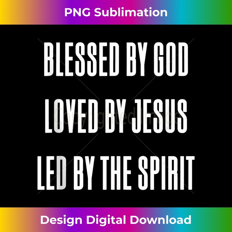 BI-20231219-990_Blessed By God - Loved By Jesus, Text Design For Christian Tank Top 1.jpg