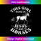 BW-20231219-14813_This Girl Runs On Jesus And Horses Horse Riding Equestrian 1.jpg