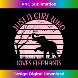 Elephant is my spirit animal Just a girl who loves elephants - Sleek Sublimation PNG Download - Chic, Bold, and Uncompromising