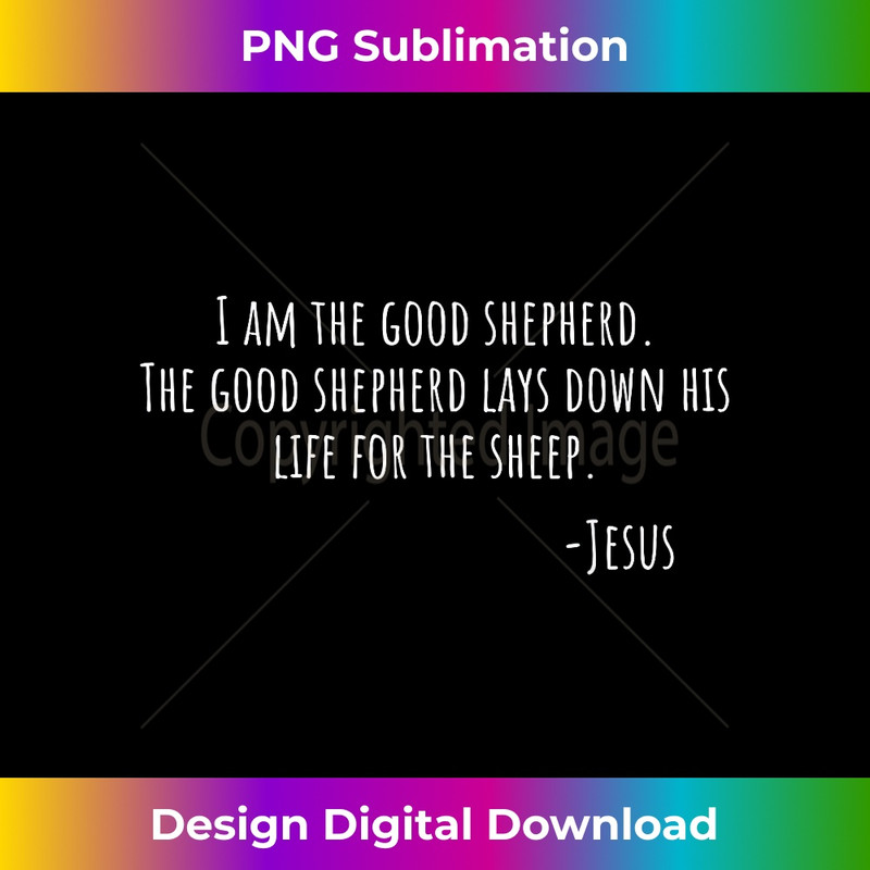 AF-20231219-6747_I AM the Good Shepherd Jesus John 10 11 Scripture 1.jpg