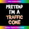 AS-20231219-12153_Pretend I'm A Traffic Cone Lazy Halloween Costumes 2784.jpg