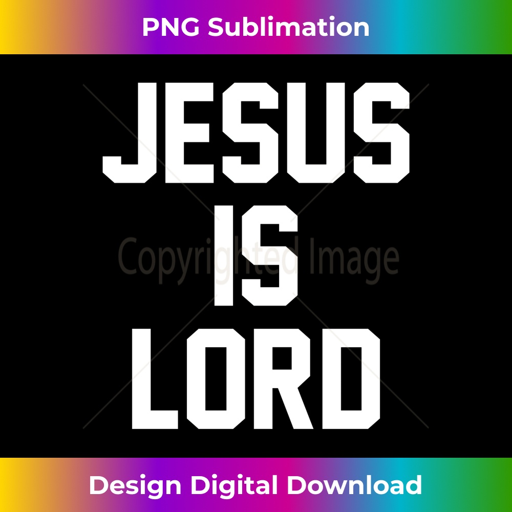 AU-20231219-8454_Jesus Is Lord Christian Faith Trust In God Christ Long Sleeve 1.jpg