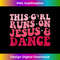 BD-20231219-4776_Funny Dancing Mom Dancer This Girl Runs On Jesus And Dance Tank Top 1.jpg