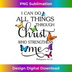 i can do all things through christ butterfly art religious tank - chic sublimation digital download - challenge creative boundaries