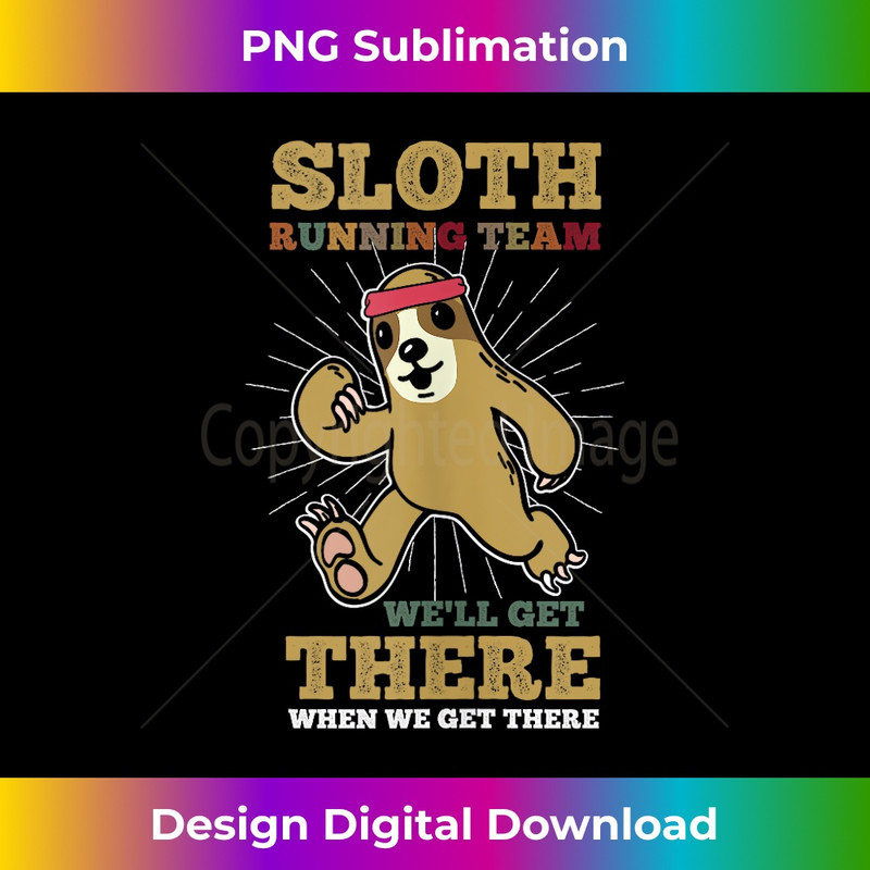 BX-20231219-13749_Sloth Running Team will get there Design for a Running Fan Tank Top 3379.jpg