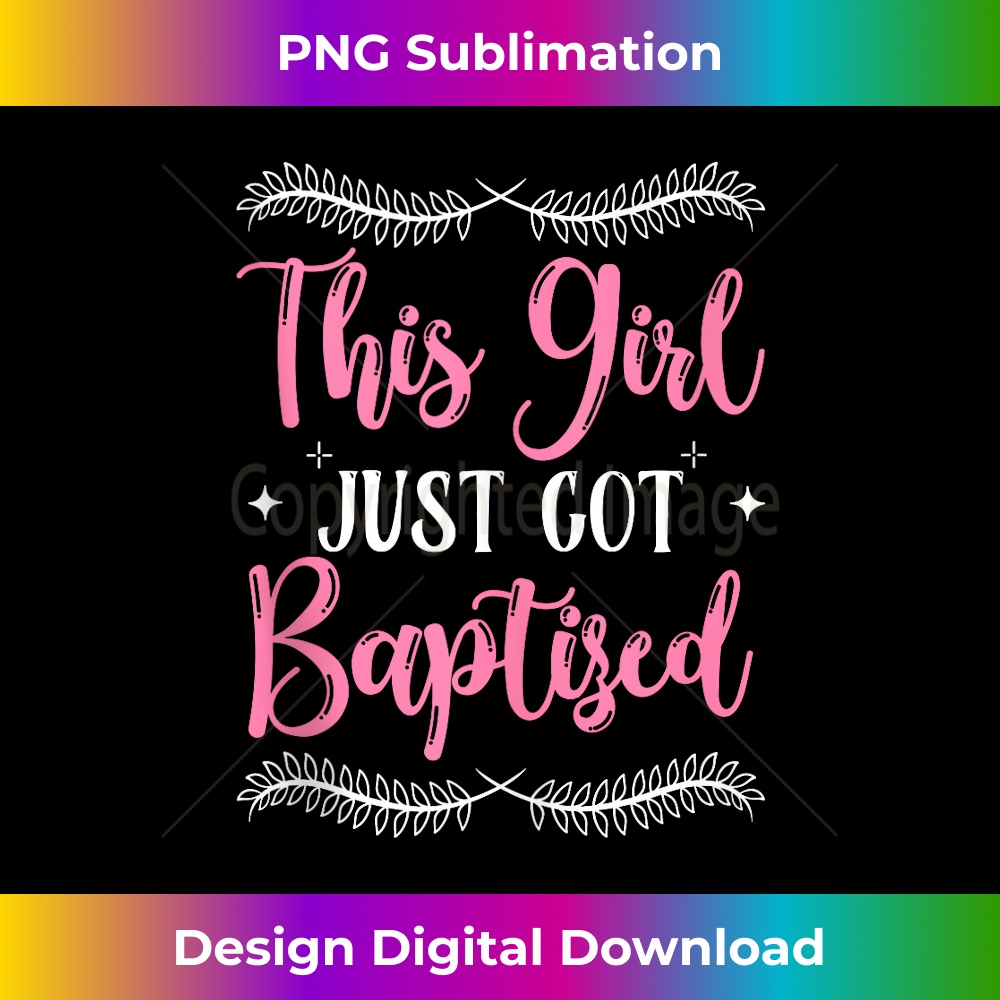 CE-20231219-14727_This Girl Just Got Baptized Religious Tank Top 1.jpg