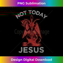 funny satan meme not today jesus hail satan vintage band t - futuristic png sublimation file - striking & memorable impressions