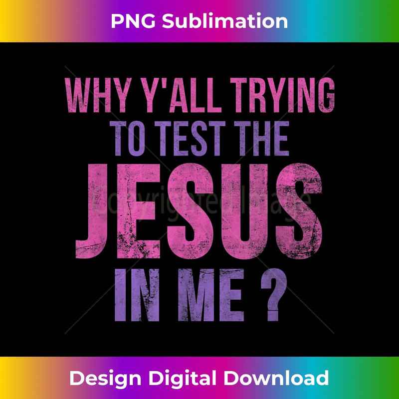 DW-20231219-15936_Why Yall Trying to Test the Jesus in Me .jpg