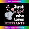 EA-20231219-9389_Just a Girl Who Loves Elephants Girls Elephant Lover 0654.jpg