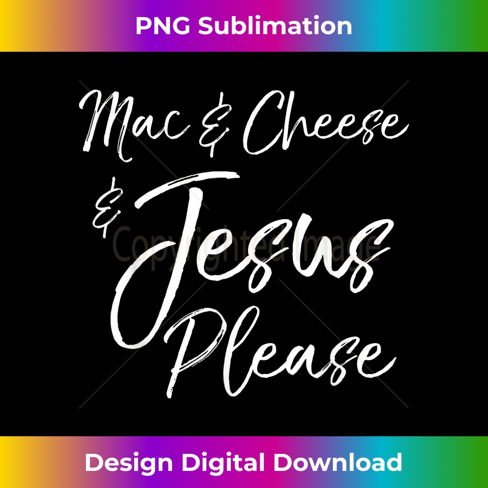 EB-20231219-4680_Funny Christian Mom & Kids Gift Mac & Cheese & Jesus Please 1.jpg
