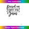 EI-20231219-12364_Raised on Sweet Tea and Jesus - Christan Jesus T  1.jpg