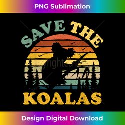 save the koala vintage retro animal lovers gift - bespoke sublimation digital file - rapidly innovate your artistic vision