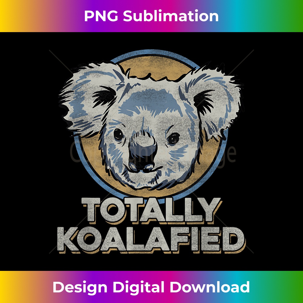 EV-20231219-15049_Totally Koalafied - Funny Koala Bear T Vintage Slogan 3038.jpg