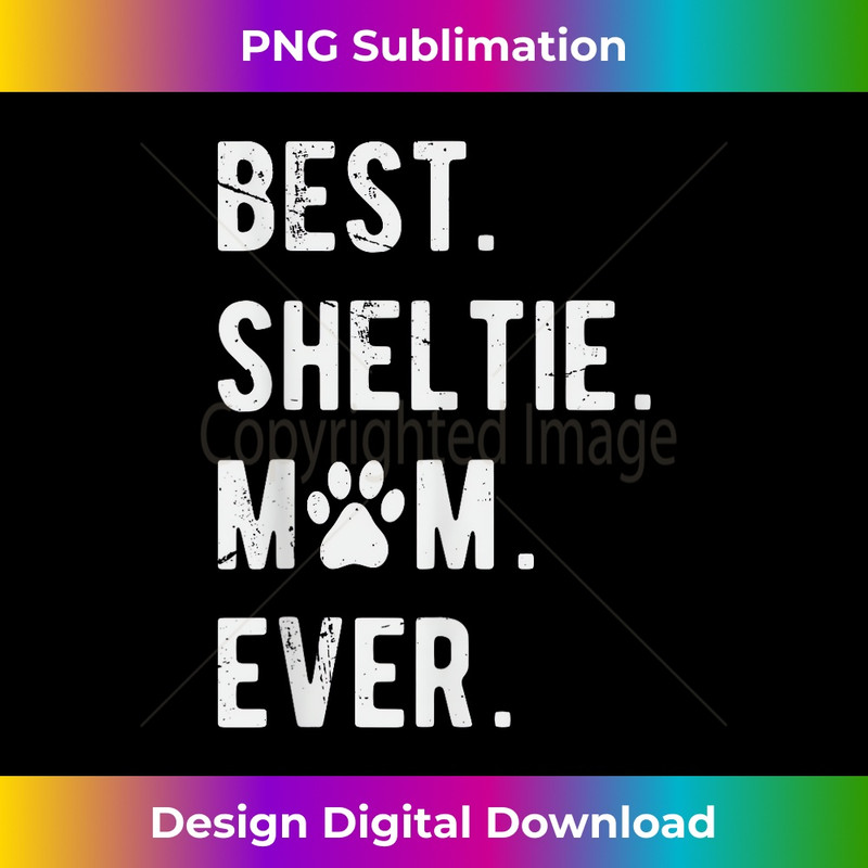 EX-20231219-13163_Sheltie Mom Funny Shetland Sheepdog Mom Gift Sheltie Dog 0896.jpg