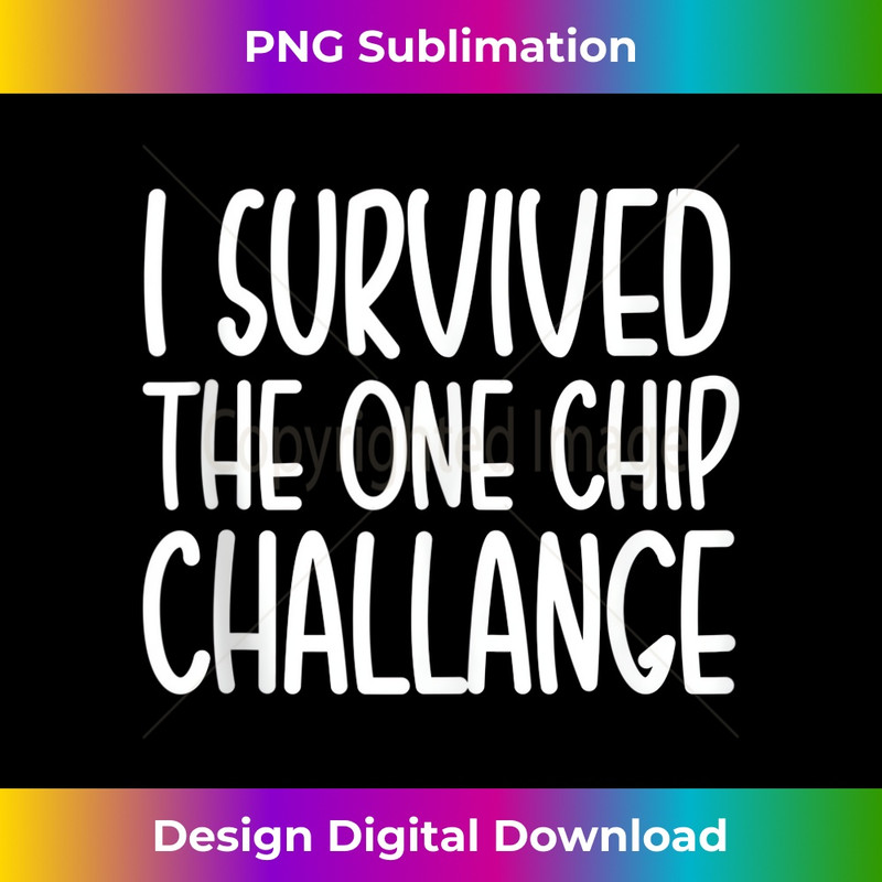 EZ-20231219-7329_I Survived The One Chip Challenge Funny Tank Top 1.jpg