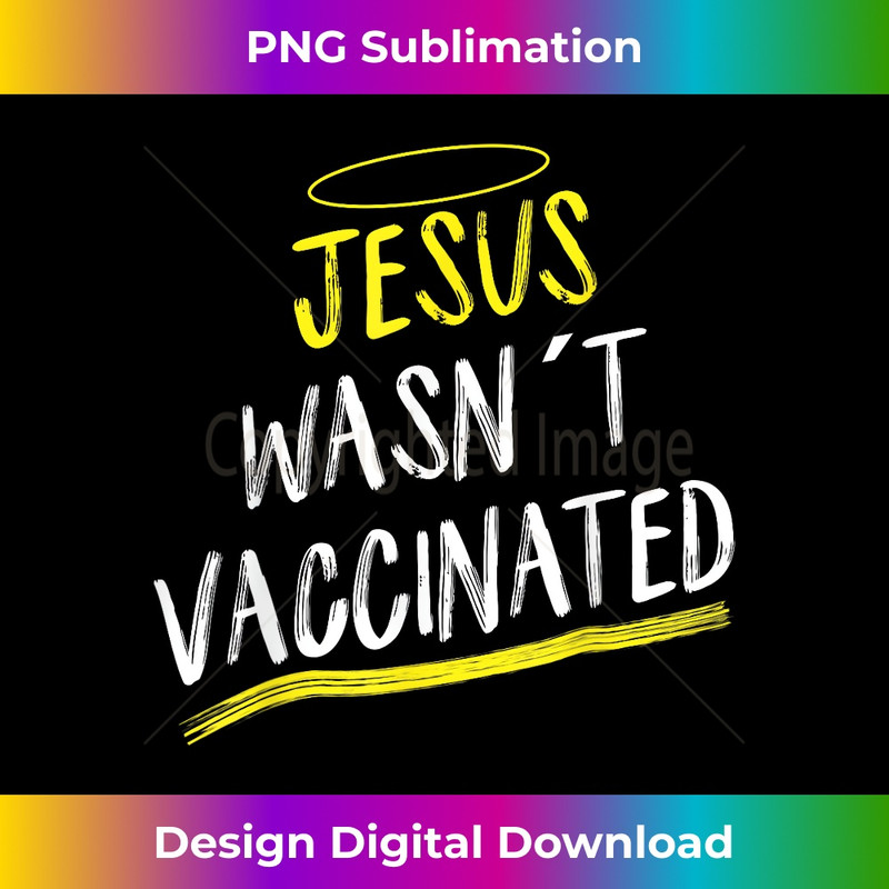 FH-20231219-9277_Jesus wasnt vaccinated anti-vax.jpg