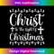 FW-20231219-1555_Christ Is The Light Of Christmas Christmas Party Jesus Love Long Sleeve.jpg