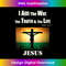 FX-20231219-6752_I Am the Way the Truth the Life Jesus Christ John 14 6.jpg