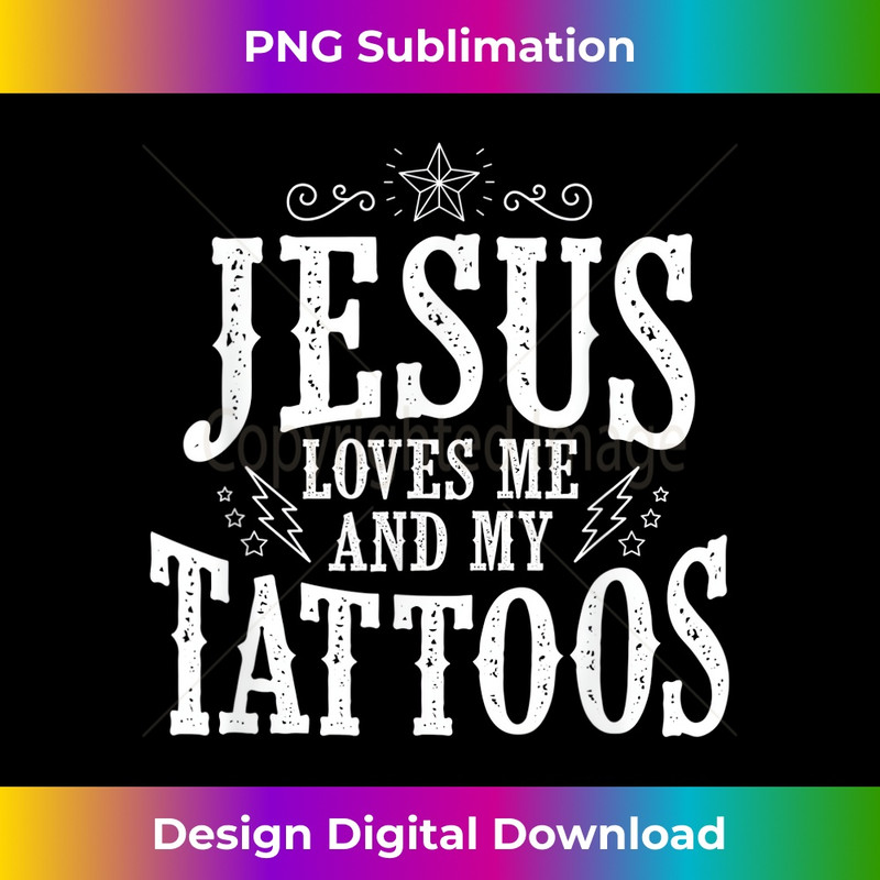 GK-20231219-2798_Cute Jesus Loves Me And My Tattoos T-.jpg